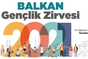 Balkan Gençliği İstanbul'da Buluşuyor 