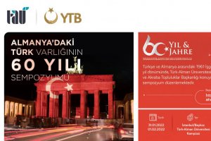 YTB Ve TAÜ Ortaklığında Almanya’daki Türk Varlığının 60 Yılı Sempozyumu