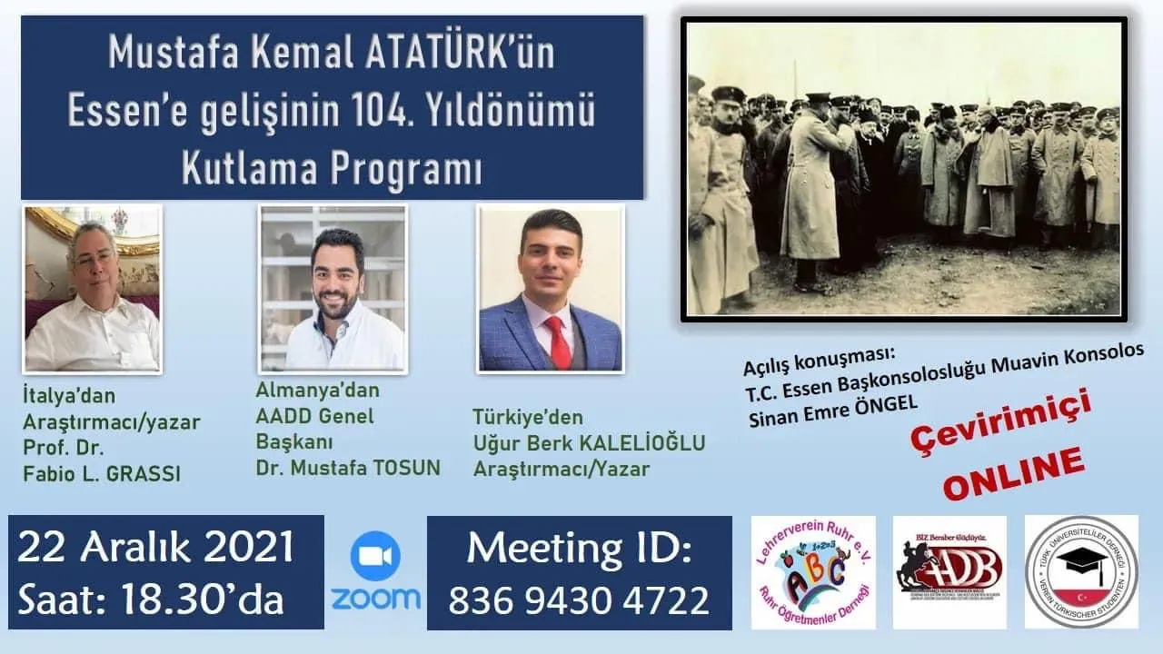 T.C. Essen Başkonsolosu Şener Cebeci’nin girişimleriyle başlatılan Mustafa Kemal Atatürk’ün