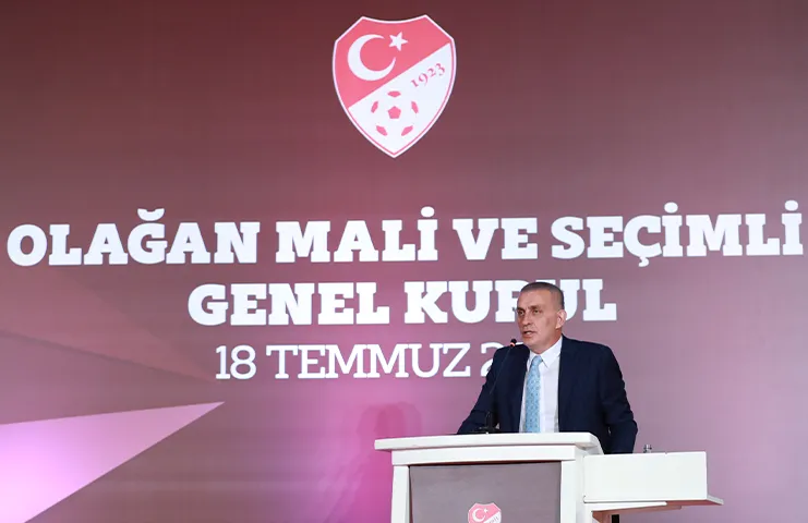   Türkiye Futbol Federasyonu Olağan Mali ve Seçimli Genel Kurulu'nda