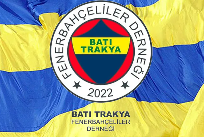 Batı Trakya Fenerbahçeliler Derneği kuruldu. 