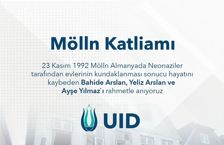Uluslararası Demokratlar Birliği (UID) Genel Başkanı Köksal Kuş, Mölln katliamının