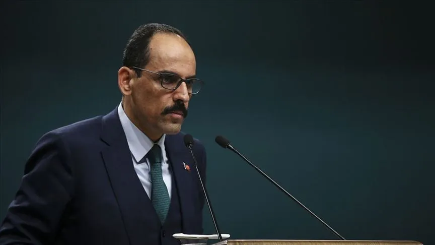 Cumhurbaşkanlığı Sözcüsü İbrahim Kalın, Twitter'dan yaptığı paylaşımda, koronavirüsle mücadele kapsamında