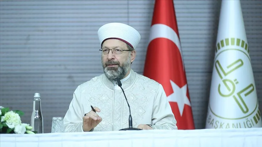Diyanet İşleri Başkanlığından yapılan açıklamaya göre Diyanet İşleri Başkanı Ali