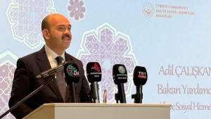 Türkiye Cumhuriyeti Aile ve Sosyal Hizmetler Bakan Yardımcısı Adil Çalışkan,